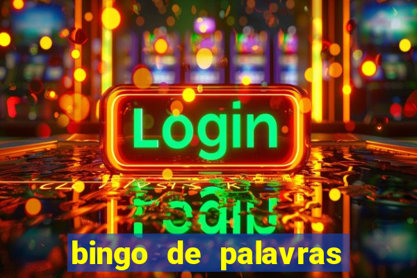 bingo de palavras 3 ano